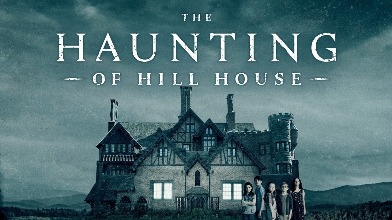 Best horror shows on Netflix - The Haunting of Hill House