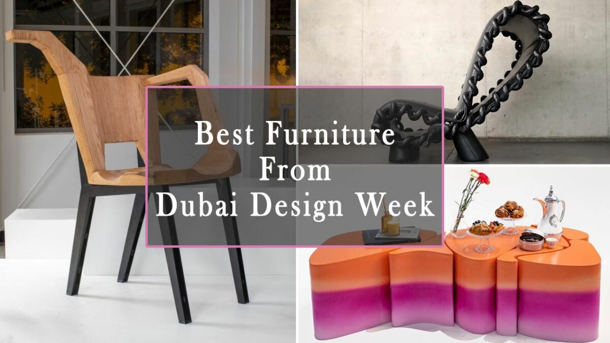 8 Furniture Designs From Dubai Design Week 2022