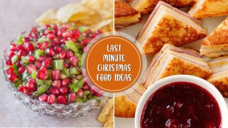 Last Minute Christmas Food Ideas