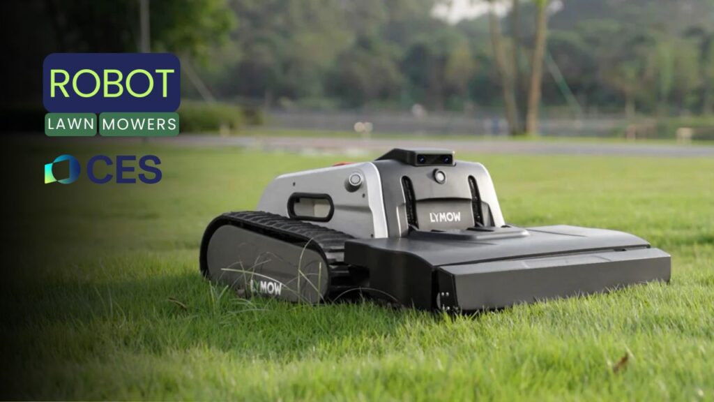 5 Best Robotic Lawn Mowers From CES 2025