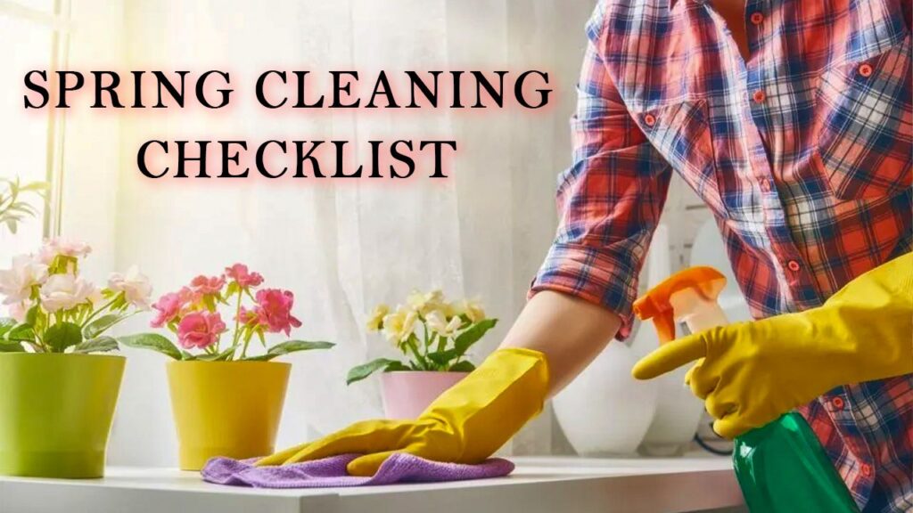 Spring cleaning checklist