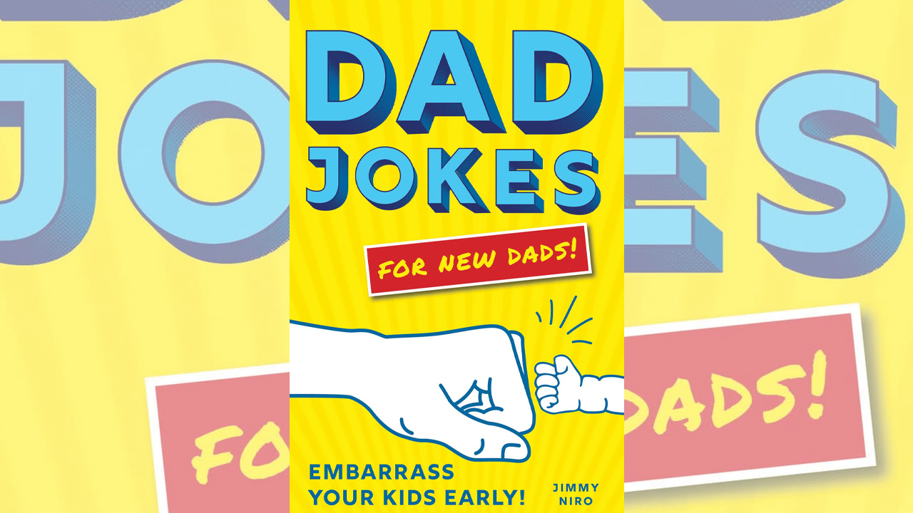 Dad Jokes for New Dads