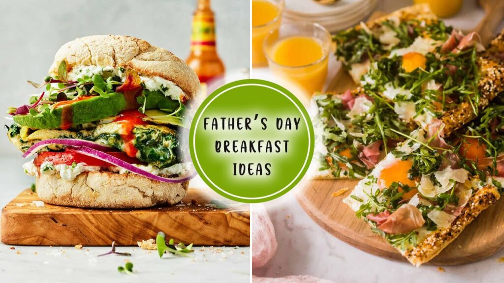 Father’s Day Breakfast Recipes