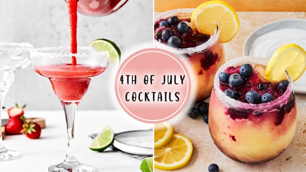 4th of July Cocktails