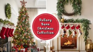 Pottery Barn Christmas Collection 2025