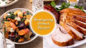 Thanksgiving Potluck Recipes That’ll Impress Even the Pickiest Host Thanksgiving Potluck recipes to try