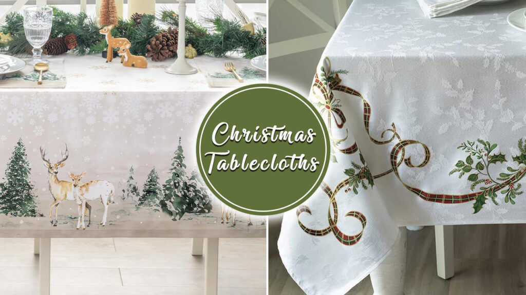 15 Festive Christmas Tablecloths to set Warm and Welcoming Holiday Mood