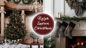 How to get the Ralph Lauren Christmas Aesthetic