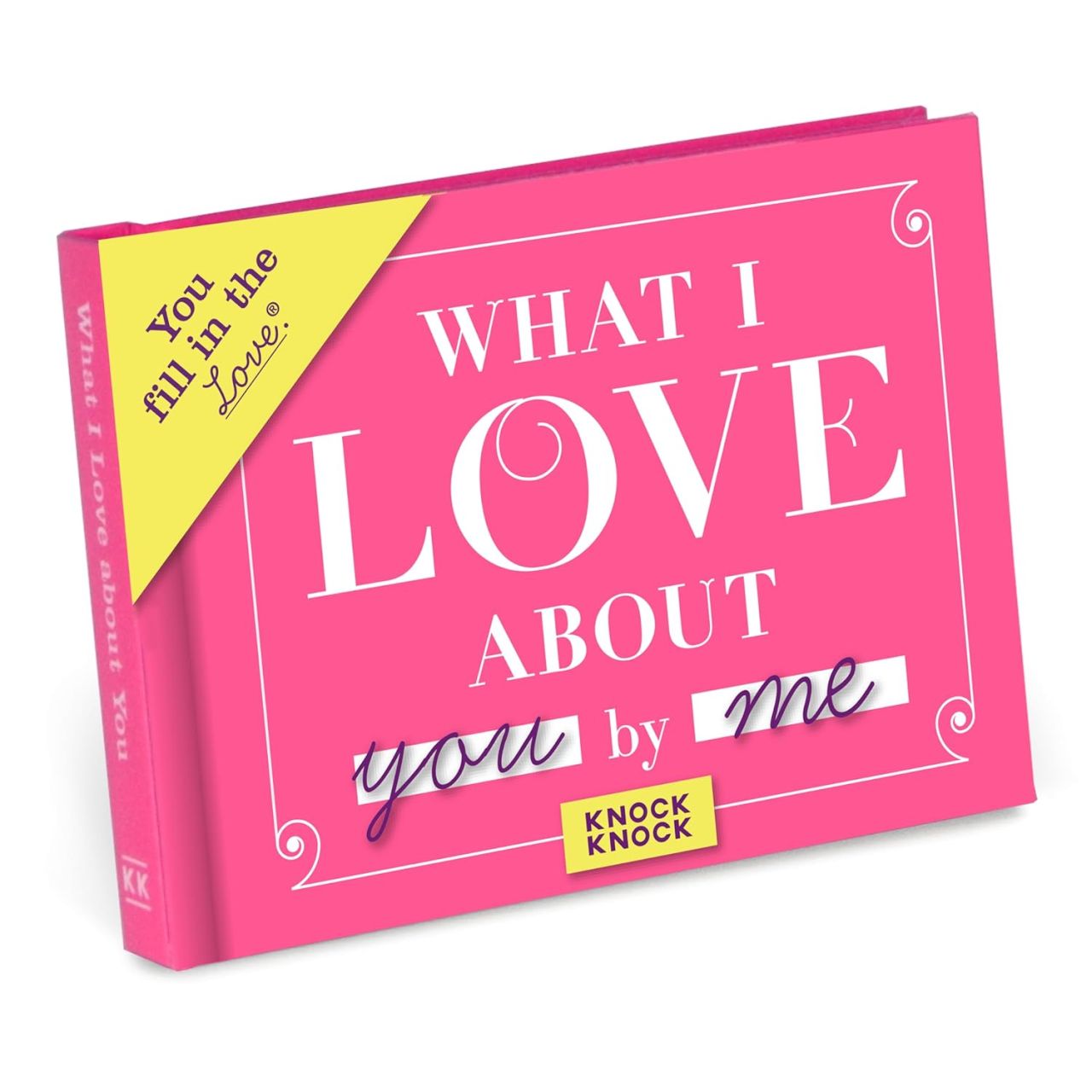 Knock Knock What I Love About You Book