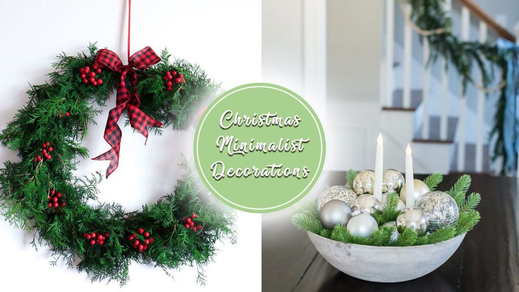 Minimalist Christmas Décor Ideas to Bring Holiday Cheer in Every Home