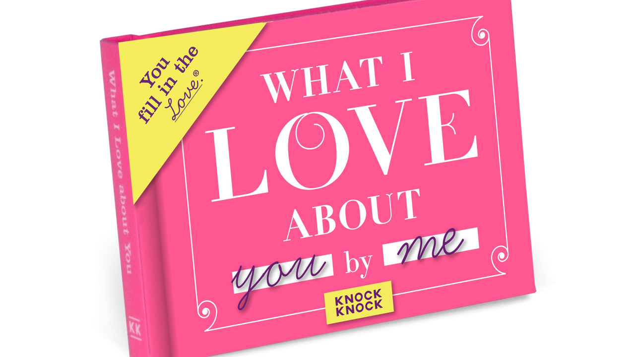 What I Love About you Gift Journal