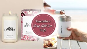 best valentine's day gifts for your wife