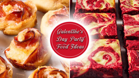 Galentine’s Day Party Food Ideas Your Girls Will Absolutely Love