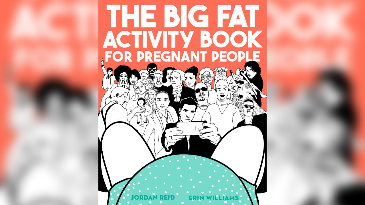 The Big Fat Activity Book for Pregnant People