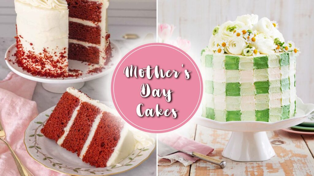 Best mother's day cake recipes